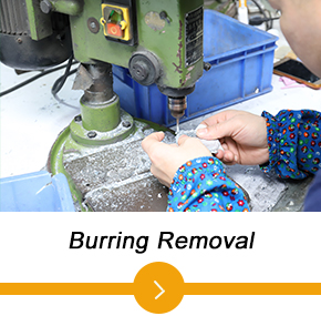 6-Burring Removal